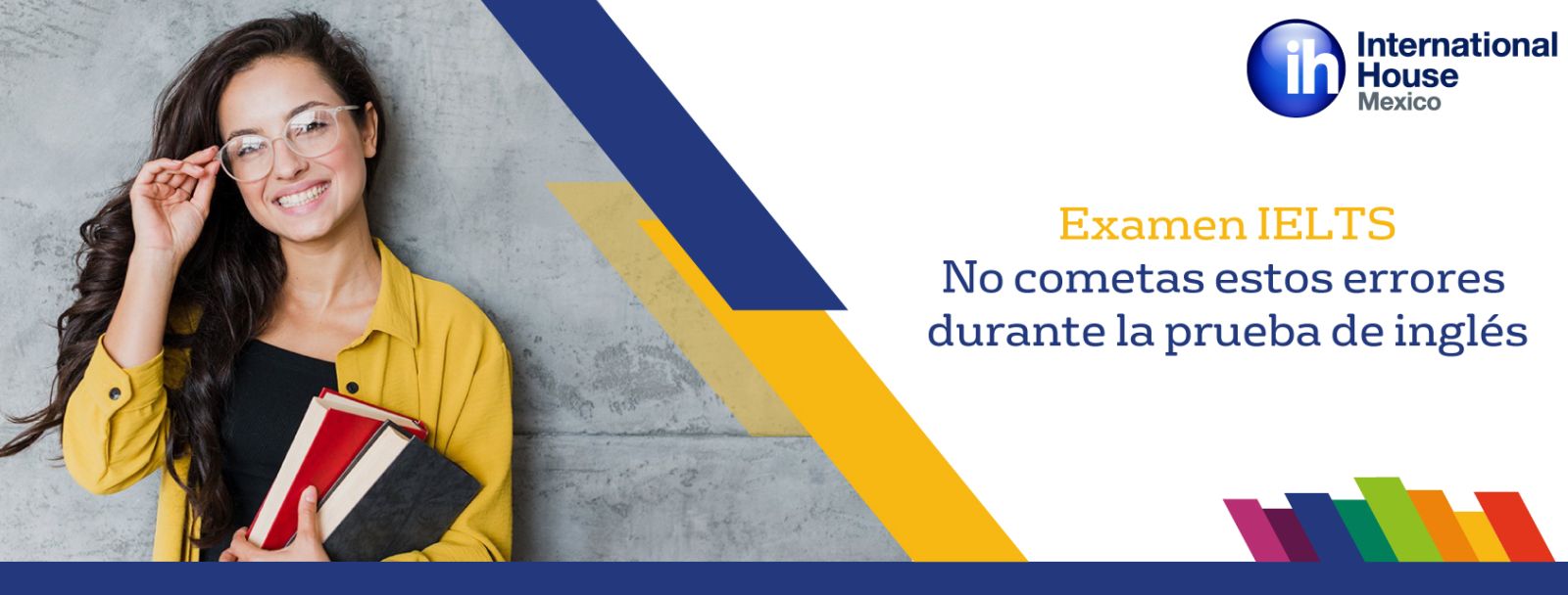 Examen IELTS: No cometas estos errores durante la prueba de inglés