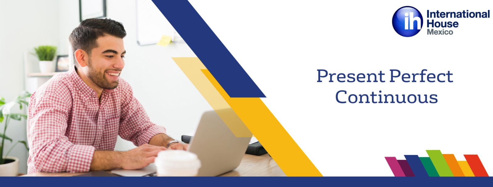 ¿Qué es el present perfect continuous en inglés y cuándo se usa?