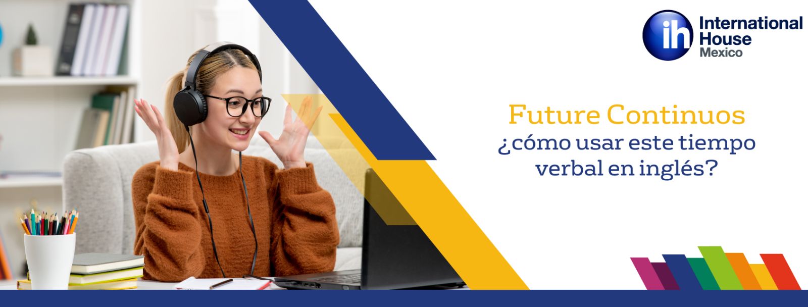 Future Continuos ¿cómo usar este tiempo verbal en inglés