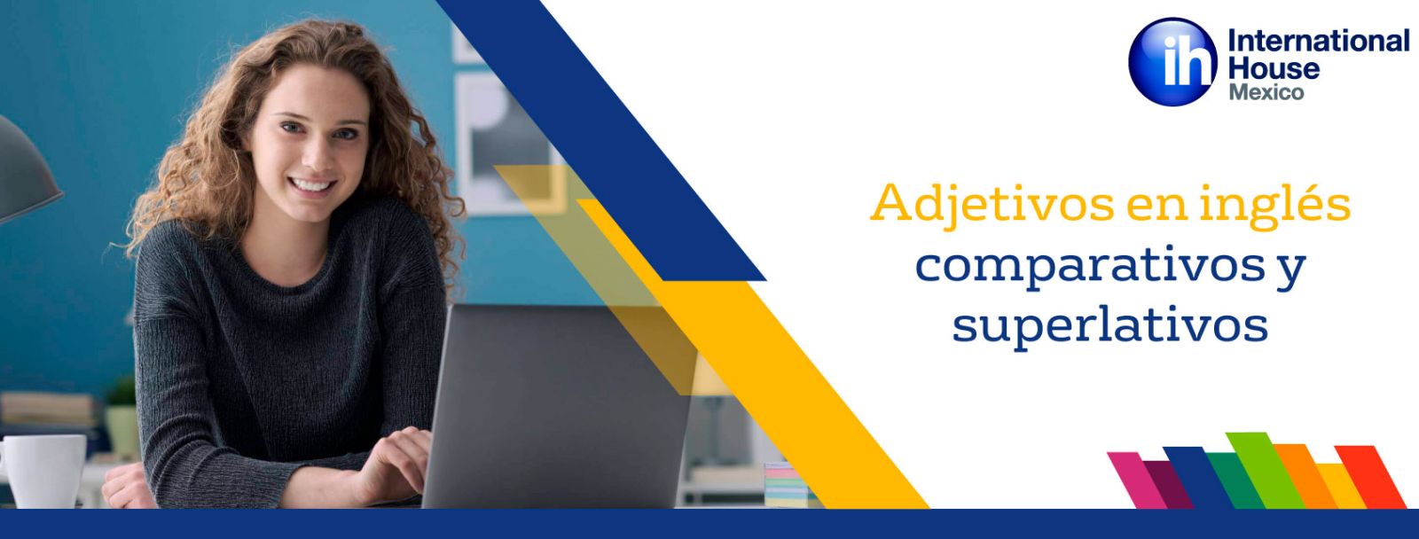 Adjetivos en inglés comparativos y superlativos