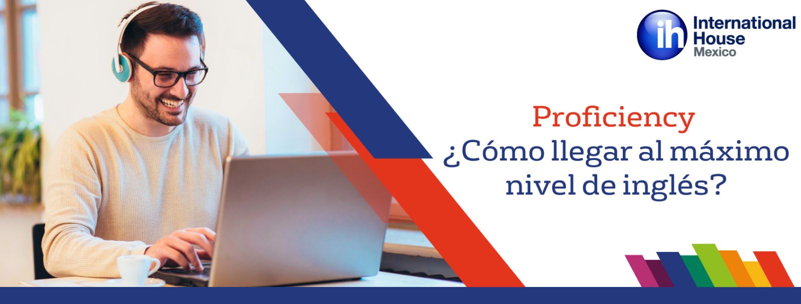 Proficiency - Máximo nivel de inglés