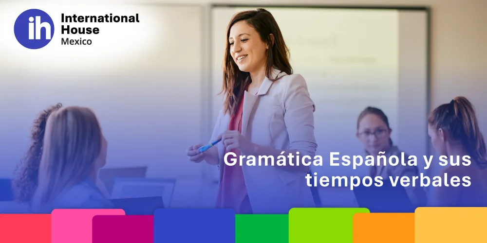 Gramática española y sus tiempos verbales